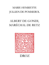 Electronic book Albert de Gondi, maréchal de Retz