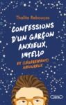 E-Book Confessions d'un garçon anxieux, intello et (légèrement) amoureux - Tome 2