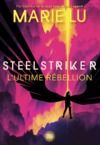 Libro electrónico Steelstriker (ebook) - Tome 02
