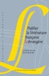 Libro electrónico Publier la littérature française et étrangère