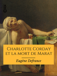 Electronic book Charlotte Corday et la mort de Marat