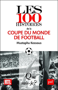 Livre numérique Les 100 histoires de la Coupe du monde de football