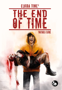 Livre numérique Elvira Time, 4 : The end of Time