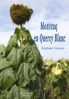 Livre numérique Montcuq en Quercy Blanc
