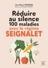 Livro digital Réduire au silence 100 maladies avec le régime Seignalet