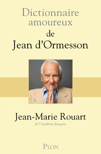 Electronic book Dictionnaire amoureux de Jean d'Ormesson