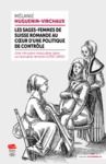 Livre numérique Les sages-femmes de Suisse romande au cœur d’une politique de contrôle