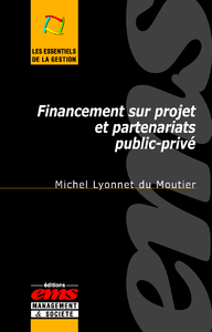 Livre numérique Financement sur projet et partenariats public-privé