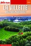 Electronic book LA VILLETTE AND PARIS NORTHEAST 2020 Carnet Petit Futé