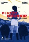 Electronic book Plutôt Nourrir - L'appel d'une éleveuse
