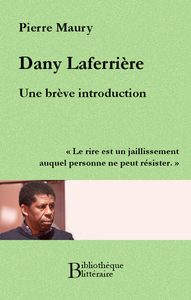 Libro electrónico Dany Laferrière, une brève introduction
