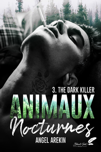 Libro electrónico Animaux nocturnes : The dark killer