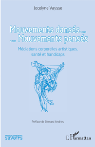 Livre numérique Mouvements dansés. Mouvements pensés