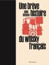 Livro digital Une brève mais intense histoire du whisky français