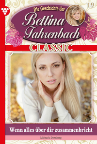 Livre numérique Bettina Fahrenbach Classic 19 – Liebesroman