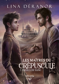 Libro electrónico Les maîtres du crépuscule - 2 - Frères de sang