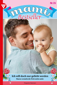 Libro electrónico Mami Bestseller 78 – Familienroman