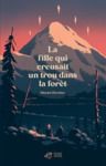 Livre numérique La fille qui creusait un trou dans la forêt