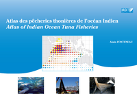 Livre numérique Atlas des pêcheries thonières de l’océan Indien / Atlas of Indian Ocean Tuna Fisheries