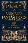 Livre numérique Animales fantásticos y dónde encontrarlos: guión original de la película
