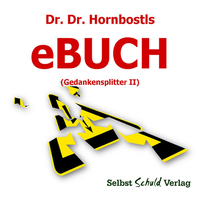 Livro digital Dr. Dr. Hornbostls eBuch (Gedankensplitter II)