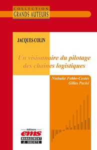 Livro digital Jacques Colin - Un visionnaire du pilotage des chaînes logistiques
