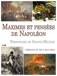 Livre numérique Maximes et Pensées de Napoléon, prisonnier de Sainte-Hélène