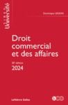 Libro electrónico Droit commercial et des affaires 2024 30ed
