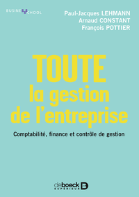 Libro electrónico Toute la gestion de l'entreprise : Comptabilité, finance, contrôle de gestion
