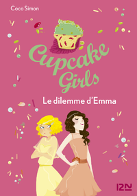 E-Book Cupcake Girls - tome 23 : Le dilemme d'Emma