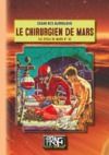 Electronic book Le Chirurgien de Mars (Cycle de Mars n° 6)