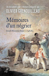 Livre numérique MEMOIRES D'UN NEGRIER - JOSEPH MOSNERON-DUPIN