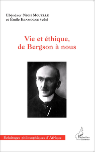 E-Book Vie et éthique, de Bergson à nous