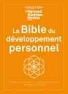 Livre numérique La Bible du développement personnel - Mieux gérer ses émotions, tirer profit de sa personnalité, dév