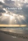 Electronic book Chambre 438 (ou l'hymne à la vie)