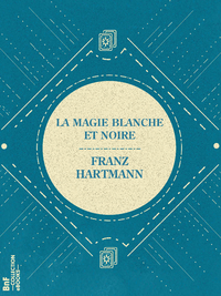 E-Book La Magie Blanche et Noire