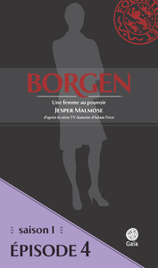 Livre numérique Borgen - Saison 1 : Une femme au pouvoir - Épisode 4