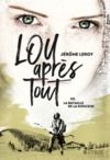 Livre numérique Lou, après tout - tome 3 La bataille de la Douceur