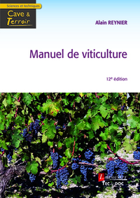 Livre numérique Manuel de viticulture (12° Éd.). Guide technique du viticulteur