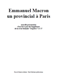 Livre numérique Emmanuel Macron un provincial à Paris