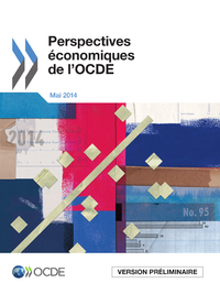 Livre numérique Perspectives économiques de l'OCDE, Volume 2014 Issue 1
