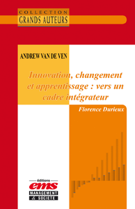 E-Book Andrew Van de Ven - Innovation, changement et apprentissage : vers un cadre intégrateur