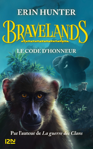 Electronic book Bravelands - tome 2 : Le code d'honneur