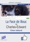 Libro electrónico La Face de Bouc de Charles-Edouard chien bâtard