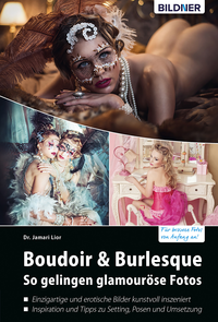 E-Book Boudoir & Burlesque - So gelingen glamouröse Fotos