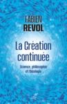Livre numérique La création continuée - Science, philosophie et théologie