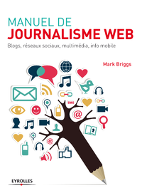 Livre numérique Manuel de journalisme web