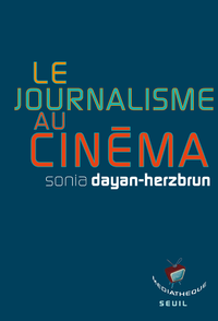 Libro electrónico Le Journalisme au cinéma