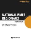 Electronic book Nationalismes régionaux : Un défi pour l'Europe