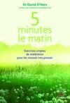 Livre numérique 5 minutes le matin : Exercices simples de méditation pour les stressés, très pressés